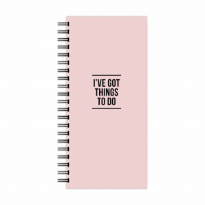 STB: Notebook I’ve got things to do PINK